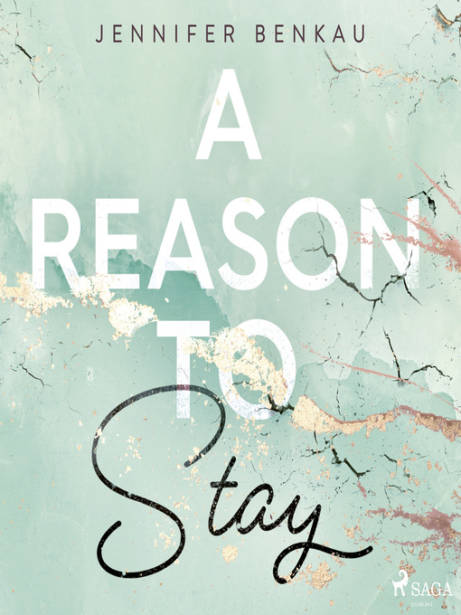 Title details for A Reason to Stay by Jennifer Benkau - Available